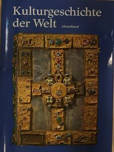 Friedrich Heer - Kulturgeschichte der Welt [antikvár]