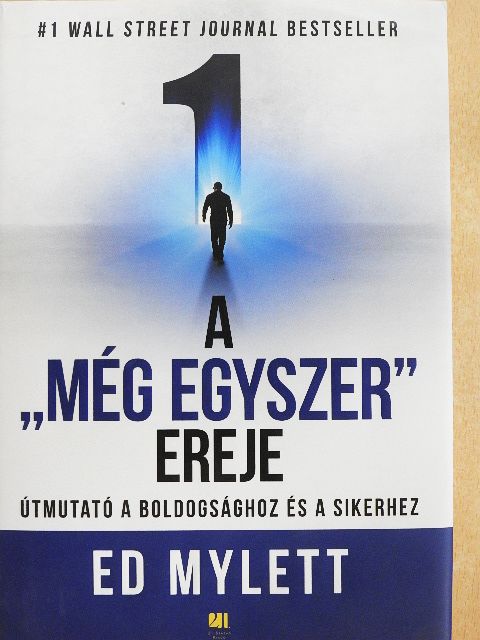 Ed Mylett - A "Még egyszer" ereje [antikvár]