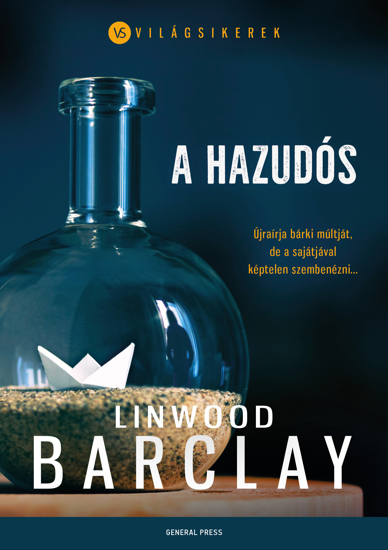 Linwood Barclay - A hazudós [eKönyv: epub, mobi]