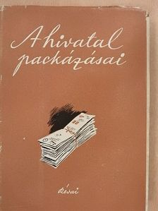 Aczél Tamás - A hivatal packázásai [antikvár]