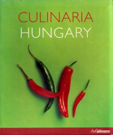 Gergely Anikó - Culinaria Hungary [antikvár]