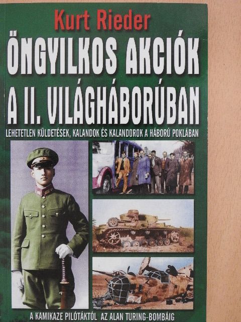 Géczi Zoltán - Öngyilkos akciók a II. világháborúban [antikvár]
