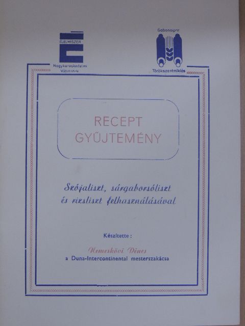 Nemeskövi Dénes - Receptgyűjtemény [antikvár]
