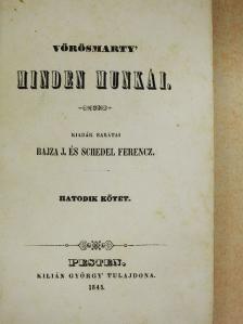Vörösmarty Mihály - Vörösmarty' minden munkái VI. (töredék) [antikvár]