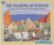 Sewall, Marcia - The Pilgrims of Plimoth [antikvár]