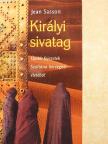 Jean Sasson - Királyi sivatag [antikvár]