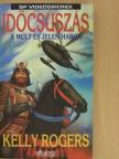 Kelly Rogers - Időcsúszás [antikvár]