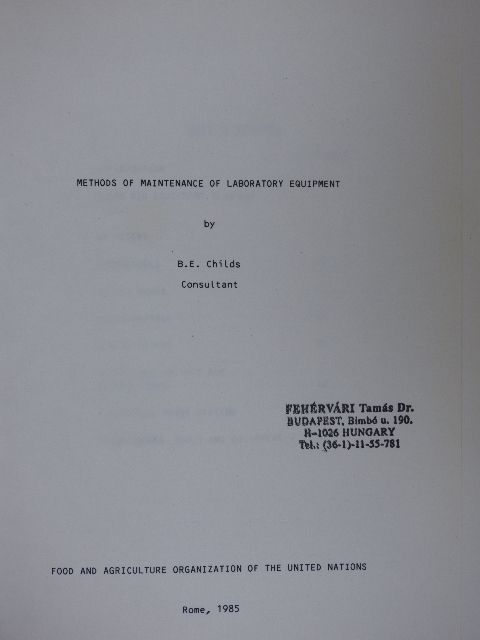 B. E. Childs - Methods of Maintenance of Laboratory Equipment [antikvár]