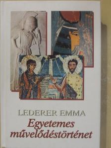 Lederer Emma - Egyetemes művelődéstörténet [antikvár]