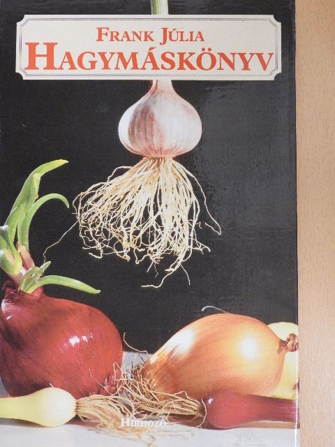 Frank Júlia - Hagymáskönyv [antikvár]