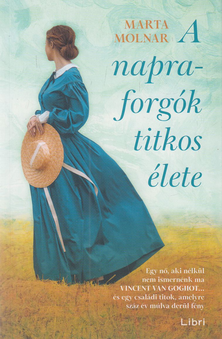 Marta Molnar - A napraforgók titkos élete [antikvár]