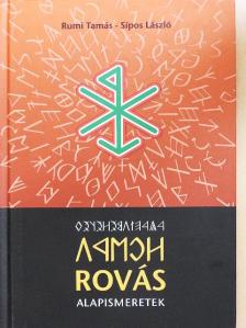 Rumi Tamás - Rovás alapismeretek [antikvár]