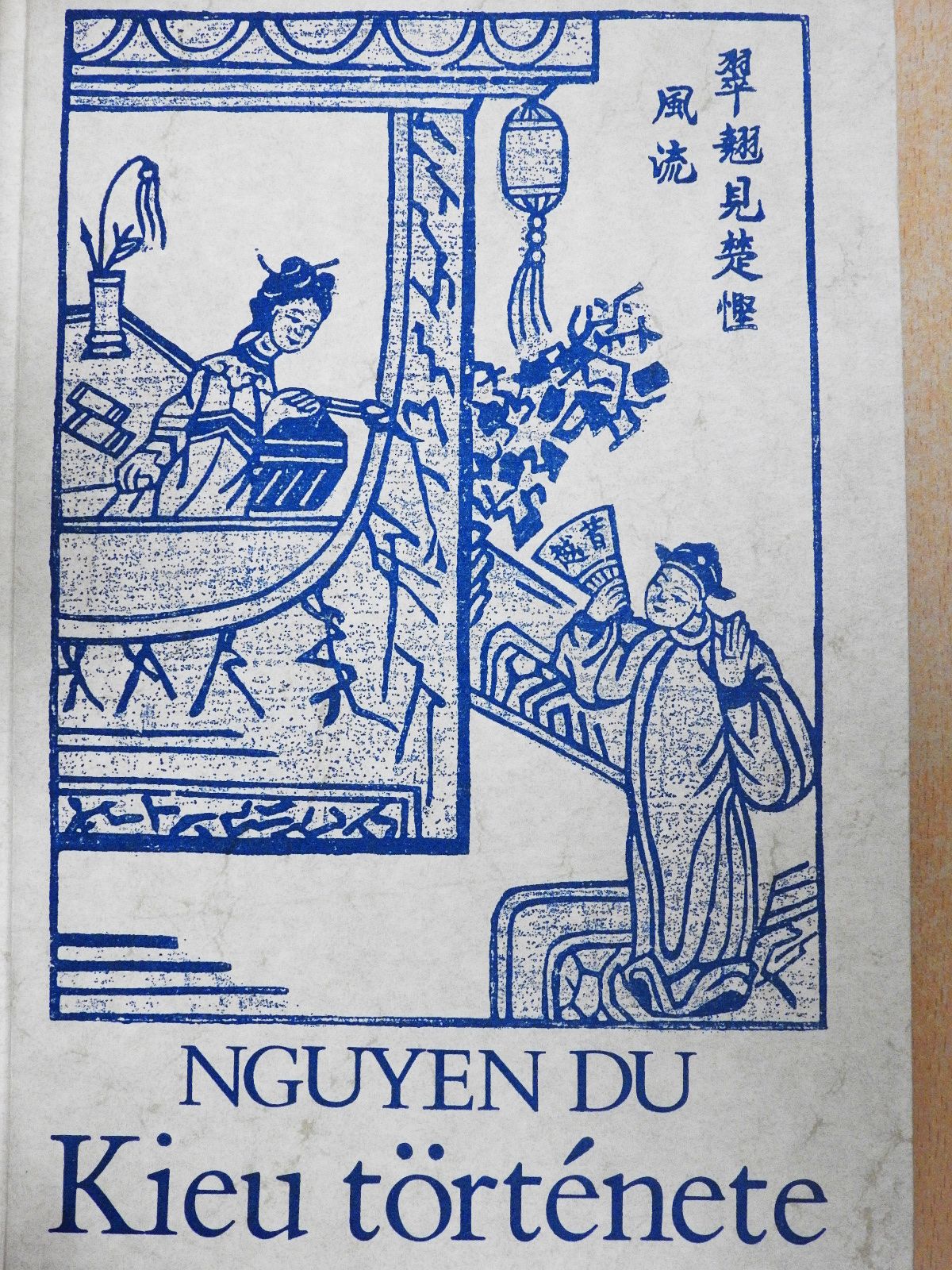 Nguyen Du - Kieu története [antikvár]