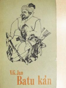 V. G. Jan - Batu kán [antikvár]