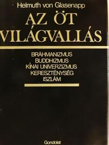 Helmuth von Glasenapp - Az öt világvallás [antikvár]