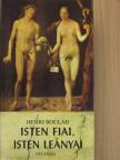 Henri Boulad - Isten fiai, Isten leányai [antikvár]