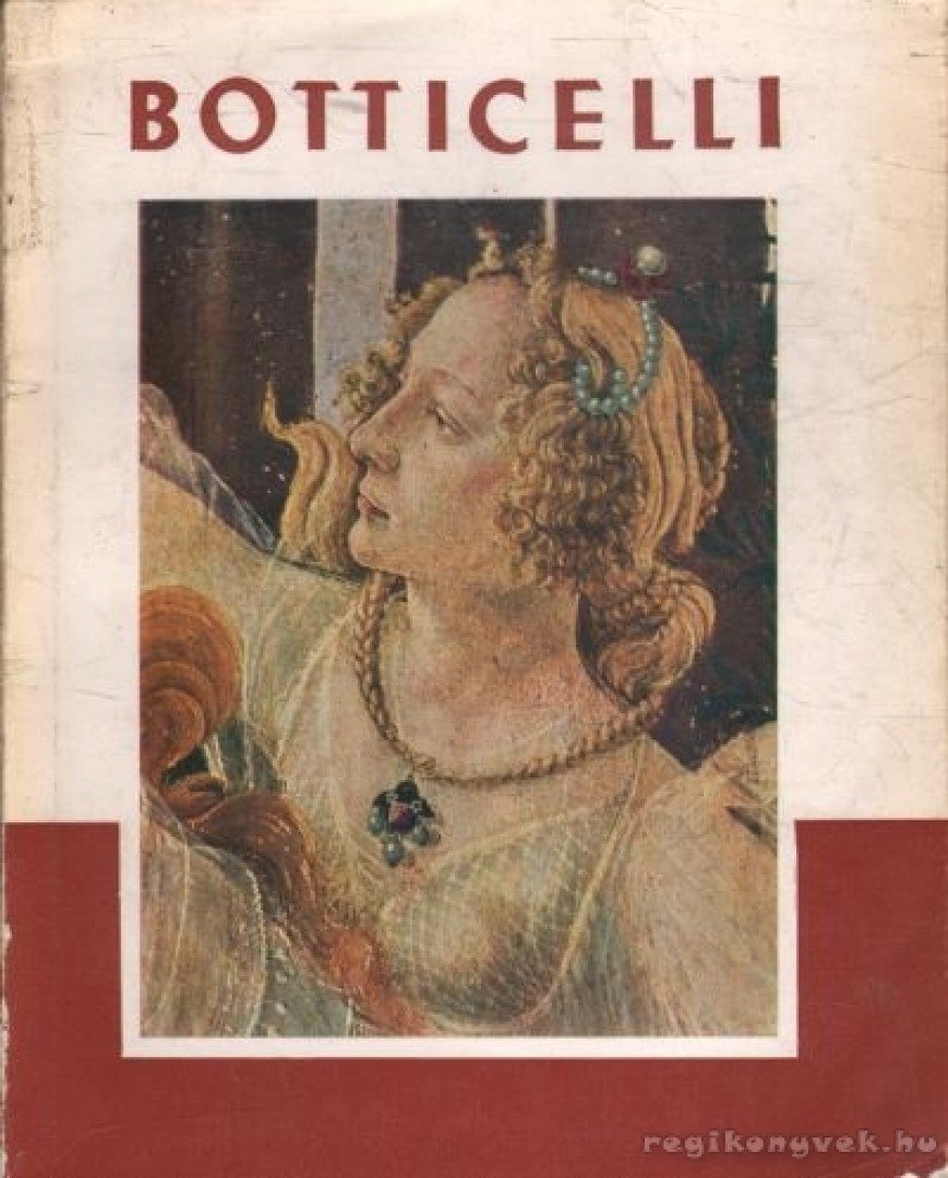 László Gyula - Botticelli [antikvár]