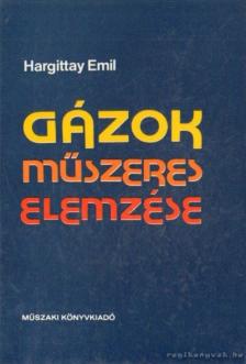 Hargittay Emil - Gázok műszeres elemzése [antikvár]