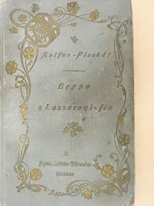 Rolfus Károly - Beppo a lazzaroni fiu [antikvár]