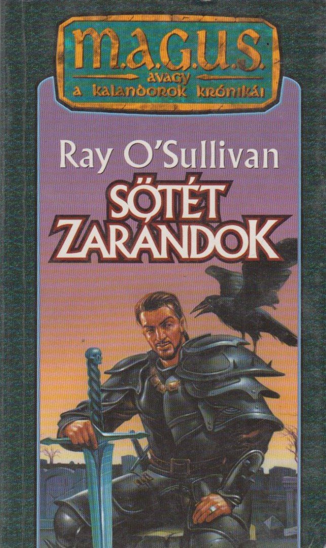 Ray O' Sullivan - Sötét zarándok [antikvár]