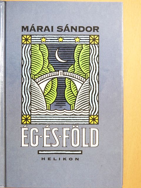 Márai Sándor - Ég és Föld [antikvár]
