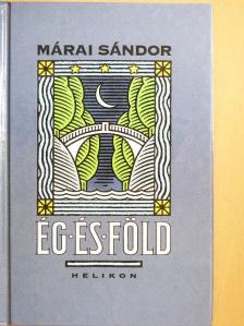 Márai Sándor - Ég és Föld [antikvár]