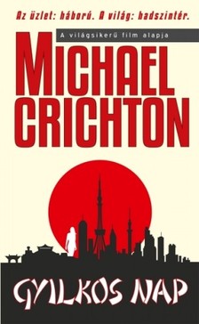 Michael Crichton - Gyilkos nap [eKönyv: epub, mobi]