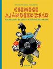 Tóth Eszter Zsófia - Poós Zoltán - Csemege ajándékkosár - Fogyasztás és zene a Kádár-korszakban