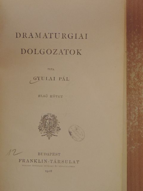 Bulwer - Dramaturgiai dolgozatok I. [antikvár]