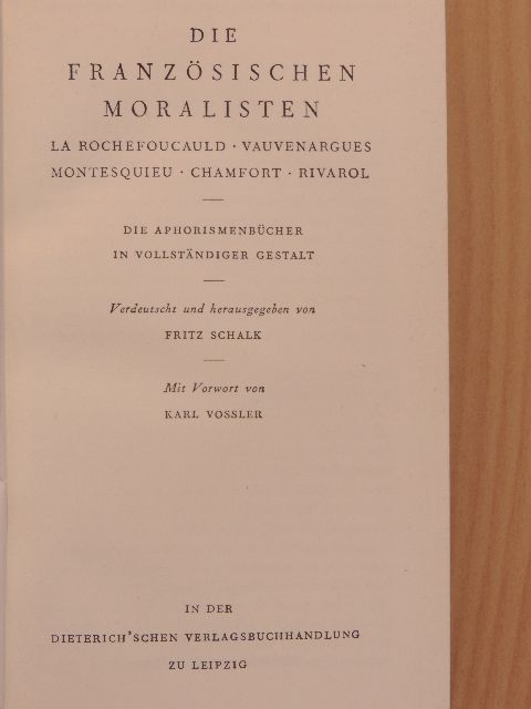 Fritz Schalk - Die Französischen Moralisten [antikvár]
