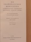 Fritz Schalk - Die Französischen Moralisten [antikvár]