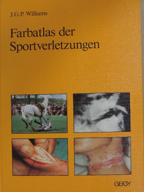J. G. P. Williams - Farbatlas der Sportverletzungen [antikvár]