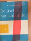Wilhelm Schmidt - Deutsche Sprachkunde [antikvár]