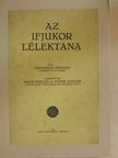 Eduard Spranger - Az ifjukor lélektana [antikvár]