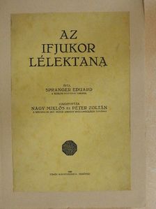 Eduard Spranger - Az ifjukor lélektana [antikvár]
