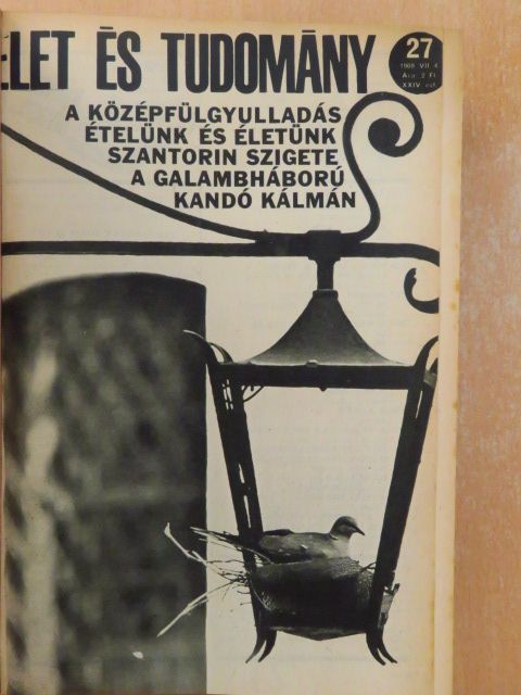 Dr. Radnai Lóránt - Élet és Tudomány 1969. július-december (fél évfolyam) [antikvár]