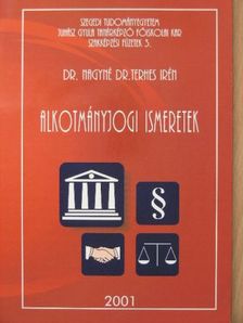 Dr. Nagyné Dr. Terhes Irén - Alkotmányjogi ismeretek [antikvár]