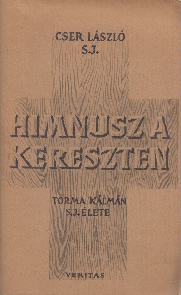 Cser László - Himnusz a kereszten [antikvár]
