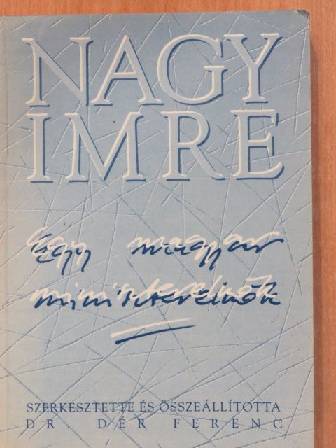 Nagy Imre (dedikált példány) [antikvár]