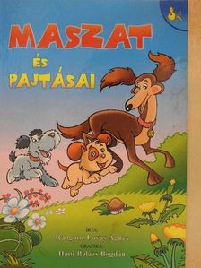 Rangáné Lovas Ágnes - Maszat és pajtásai [antikvár]