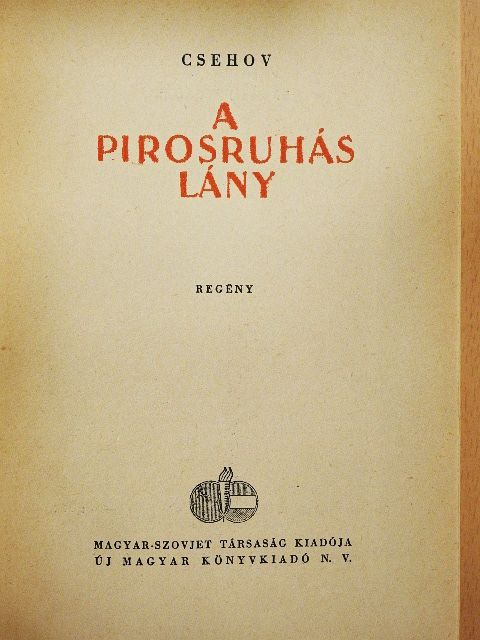 Csehov - A pirosruhás lány [antikvár]