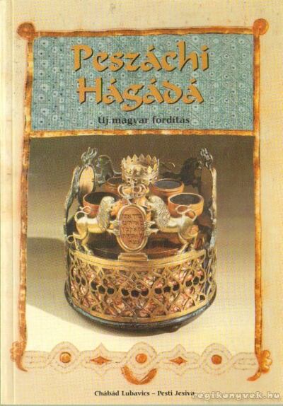Az őrködés éjszakája - Peszáchi Hágádá [antikvár]
