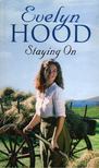 Evelyn Hood - Staying On [antikvár]