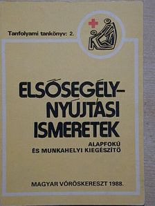 Brüll Miklós - Elsősegélynyújtási ismeretek [antikvár]