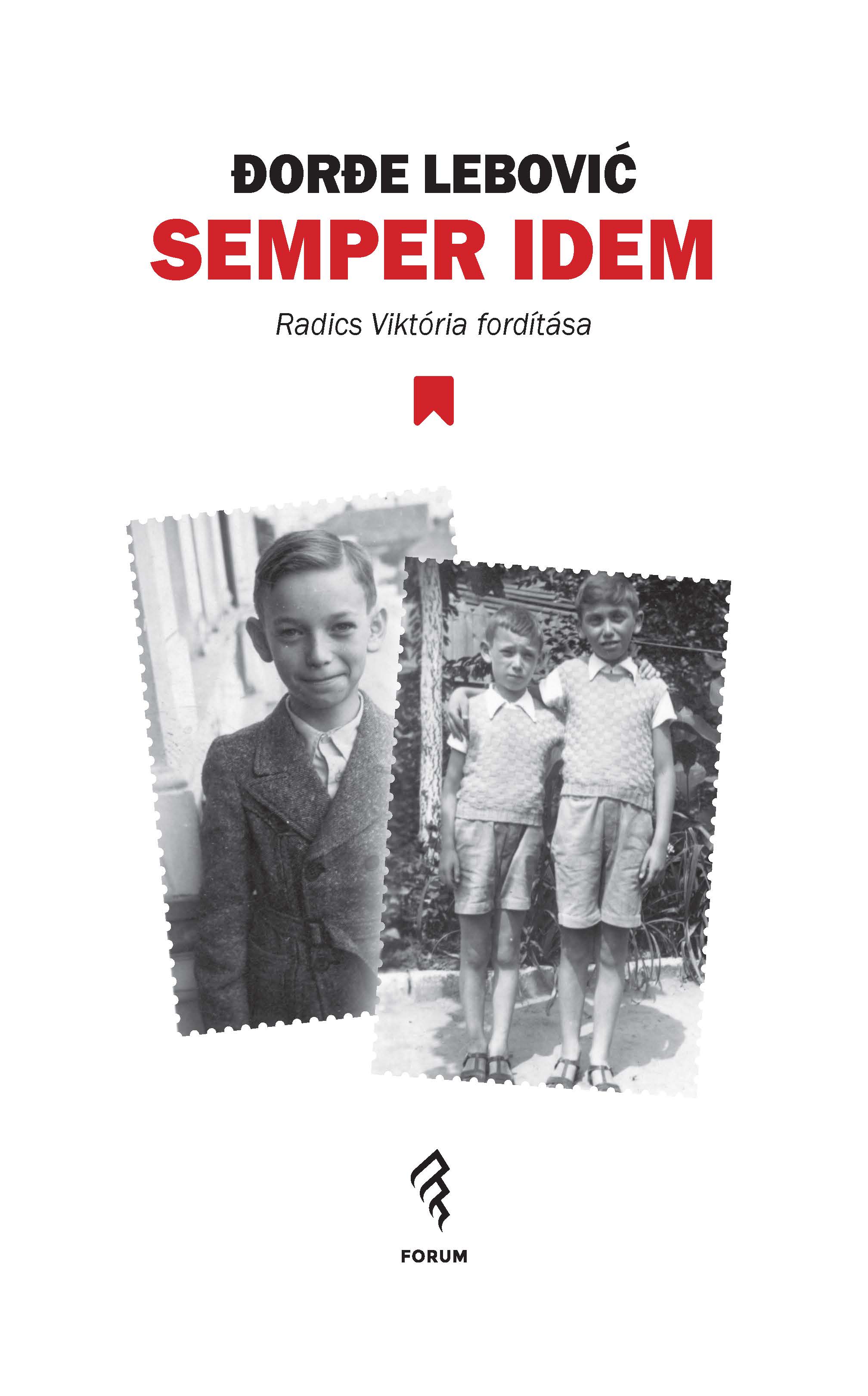 Dorde Lebovic - Semper idem [eKönyv: epub, mobi]