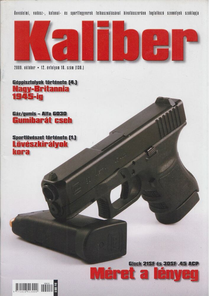 Vass Gábor - Kaliber 2009. október 12. évfolyam 10. szám [antikvár]