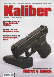 Vass Gábor - Kaliber 2009. október 12. évfolyam 10. szám [antikvár]