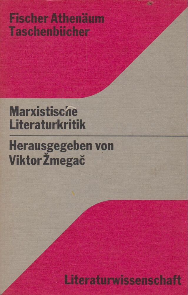 Viktor Zmegac - Marxistische Literaturkritik [antikvár]