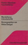 Viktor Zmegac - Marxistische Literaturkritik [antikvár]