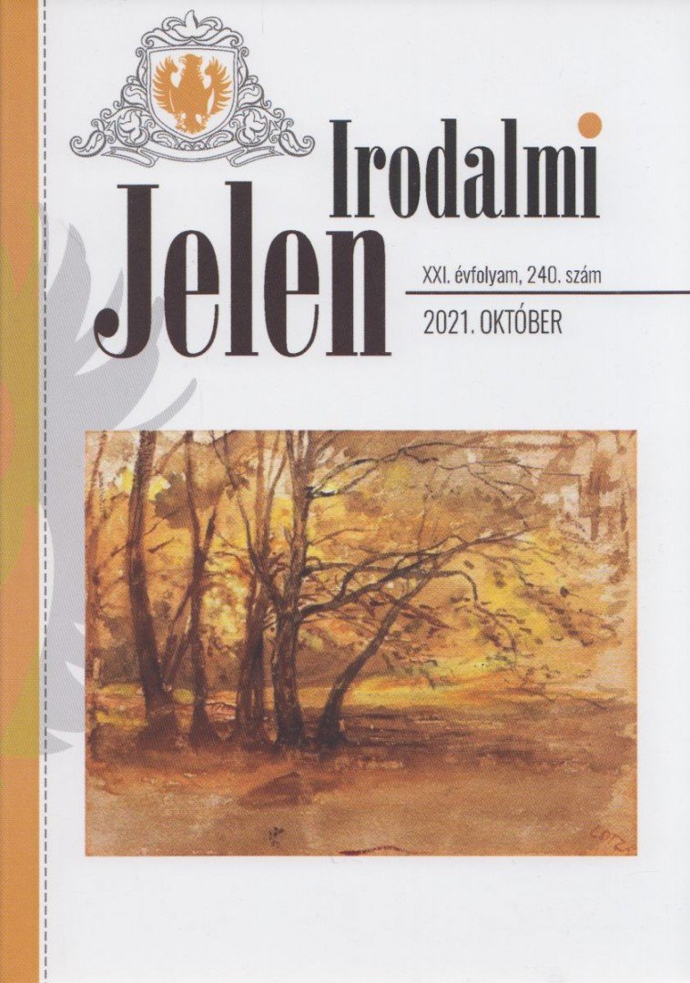 Böszörményi Zoltán - Irodalmi Jelen 2021. október [antikvár]